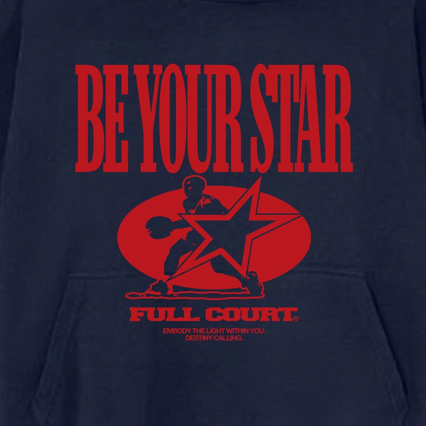 "Be Your Star" Hoodie